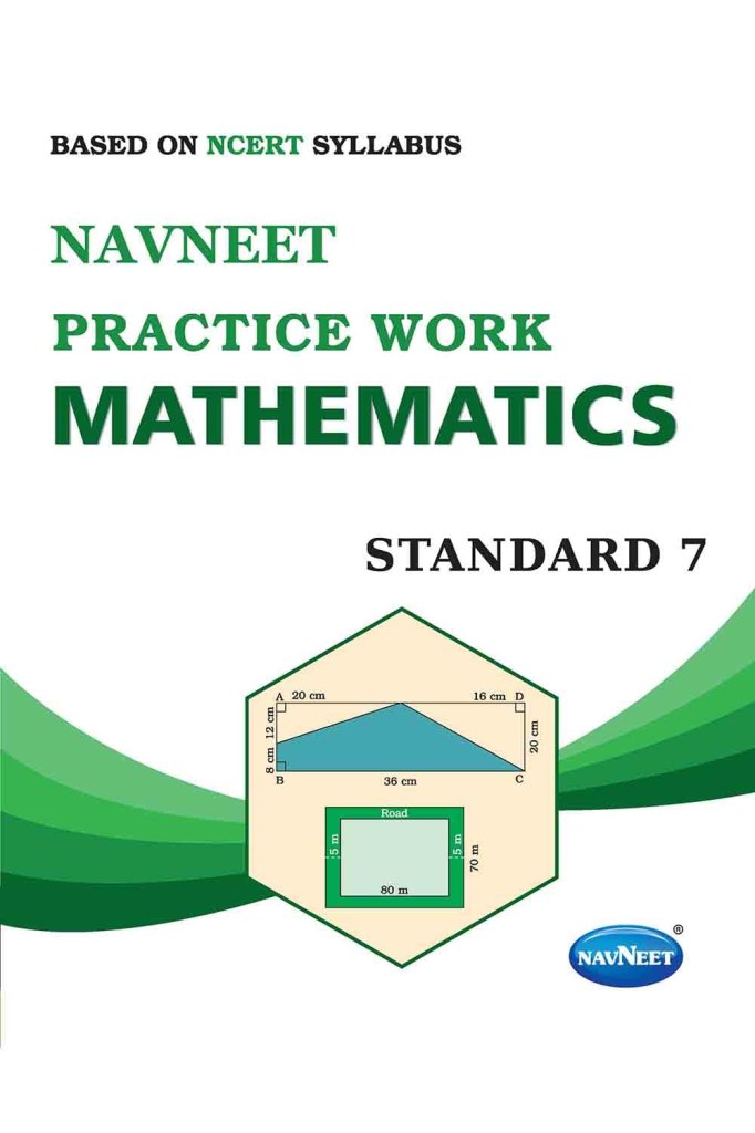 NAVNEET MATHS PRACTICEBOOK STD.7