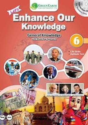  GREENEARTH LETS ENHANCE OUR KNOWLEDGE GK STD.6