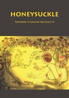 NCERT HONEY SUCKLE STD.6 TEXT BOOK 