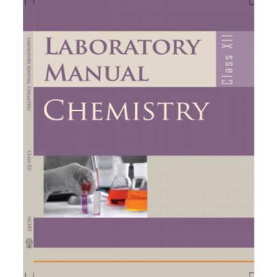 NCERT LAB MANUAL CHEMISTRY STD.12